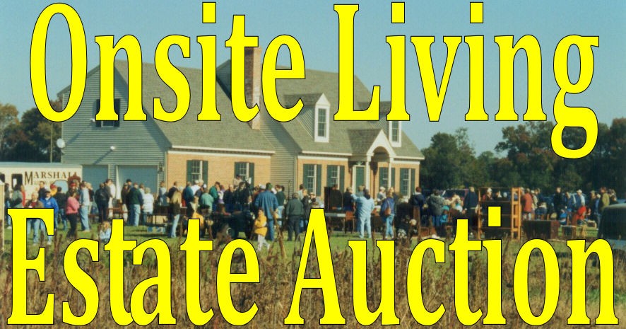 Large On-Site Living Estate Auction - September 21st 2013